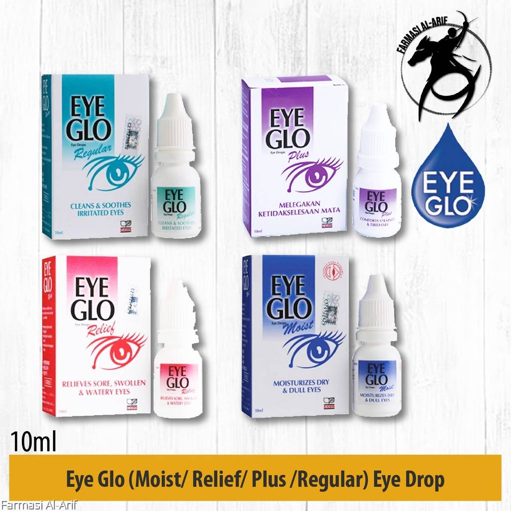 Eye Glo (Moist/ Relief/ Plus /Regular) Eye Drop 10ml